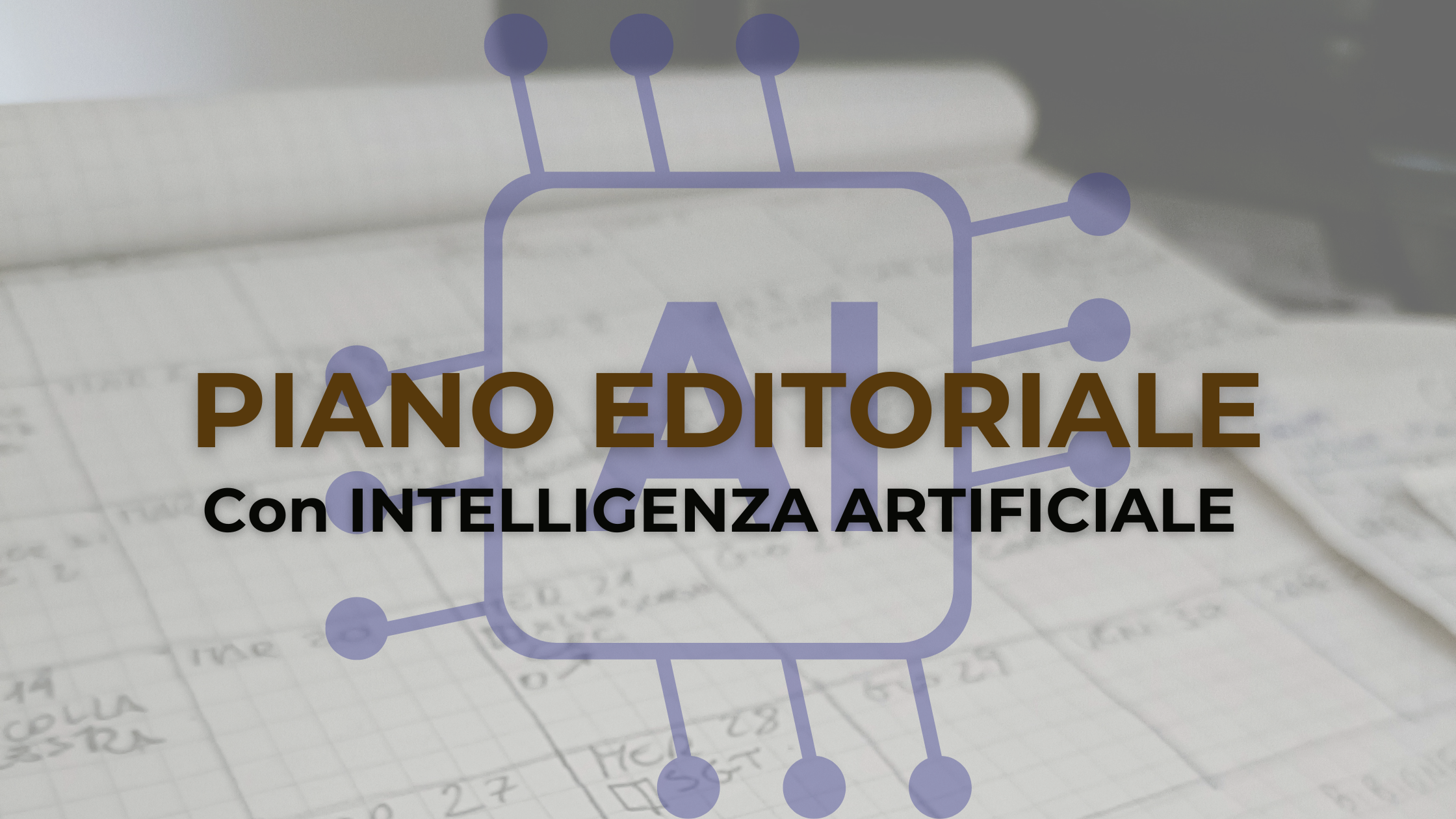 Piano Editoriale con ChatGPT